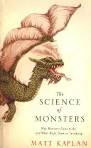 Veda o príšerách - Prečo vznikli príšery a čo ich robí takými desivými - Science of Monsters - Why Monsters Came to Be and What Made Them so Terrifying