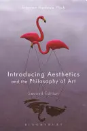 Úvod do estetiky a filozofie umenia - Introducing Aesthetics and the Philosophy of Art