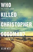Kto zabil Christophera Goodmana? - Na základe skutočného zločinu - Who Killed Christopher Goodman? - Based on a True Crime