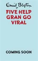 Päť Získaj babičku online - Five Get Gran Online