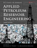 Aplikované inžinierstvo ropných nádrží - Applied Petroleum Reservoir Engineering