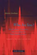 Kto si? Identifikácia, klamanie a sledovanie v ranom novoveku v Európe - Who Are You?: Identification, Deception, and Surveillance in Early Modern Europe