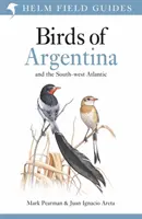 Terénny sprievodca vtákmi Argentíny a juhozápadného Atlantiku - Field Guide to the Birds of Argentina and the Southwest Atlantic