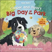Veľký deň Caspera a Daisy v parku - Casper and Daisy's Big Day at the Park