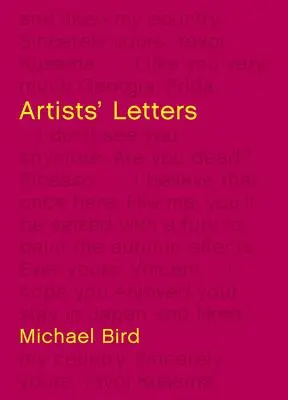 Listy umelcov: Leonardo da Vinci až David Hockney - Artists' Letters: Leonardo Da Vinci to David Hockney