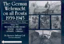 Nemecký Wehrmacht na všetkých frontoch 1939-1945, Obrázky zo súkromných fotoalbumov, II. diel: Wegschilder (poľné znaky), pechota, U-Boaty, Luftwaffe, Gene - The German Wehrmacht on All Fronts 1939-1945, Images from Private Photo Albums, Vol. II: Wegschilder (Field Signs), Infantry, U-Boats, Luftwaffe, Gene