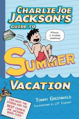 Sprievodca Charlieho Joea Jacksona letnými prázdninami - Charlie Joe Jackson's Guide to Summer Vacation