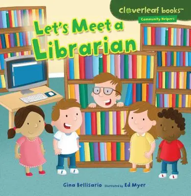 Zoznámme sa s knihovníkom - Let's Meet a Librarian