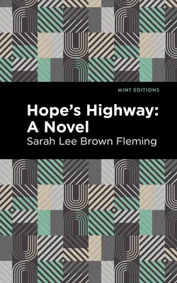 Diaľnica nádeje - Hope's Highway