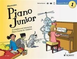 Piano Junior - Lesson Book 1 - Kreatívny a interaktívny kurz klavíra pre deti - Piano Junior - Lesson Book 1 - A Creative and Interactive Piano Course for Children