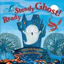 Pripraviť sa, stáť, duch! - Ready Steady Ghost!