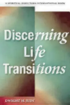 Rozlišovanie životných prechodov: Spoločné načúvanie v duchovnom vedení - Discerning Life Transitions: Listening Together in Spiritual Direction