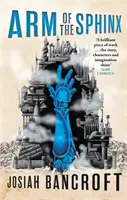 Rameno sfingy - druhá kniha Babylonských kníh - Arm of the Sphinx - Book Two of the Books of Babel