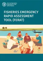 Nástroj na rýchle posúdenie núdzových situácií v rybárstve (FERAT) - Fisheries Emergency Rapid Assessment Tool (FERAT)