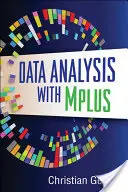 Analýza údajov pomocou programu Mplus - Data Analysis with Mplus