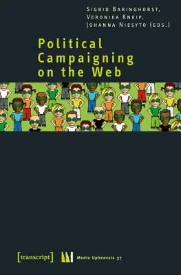 Politická kampaň na webe - Political Campaigning on the Web