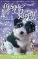 Magické šteniatko: Škola kúziel - Magic Puppy: Spellbound at School