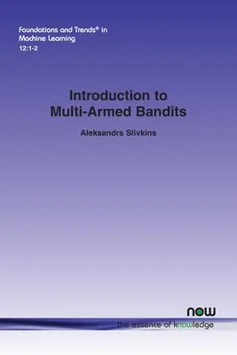 Úvod do problematiky viacnásobných banditov - Introduction to Multi-Armed Bandits