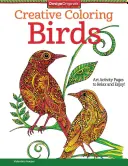 Vtáky: Strany s výtvarnými aktivitami na relaxáciu a zábavu! - Birds: Art Activity Pages to Relax and Enjoy!