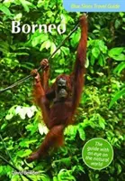 Sprievodca modrým nebom na Borneu - Blue Skies Guide to Borneo