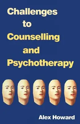 Výzvy k poradenstvu a psychoterapii - Challenges to Counselling and Psychotherapy