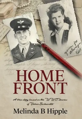 Domáci front: Skutočný príbeh založený na denníkoch Velmy Beckerditeovej z druhej svetovej vojny - Home Front: A true story based on the WWII diaries of Velma Beckerdite
