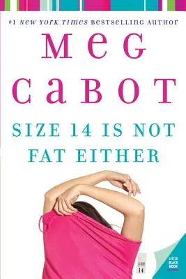 Veľkosť 14 tiež nie je tučná - Size 14 Is Not Fat Either