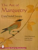 Umenie intarzie - The Art of Marquetry