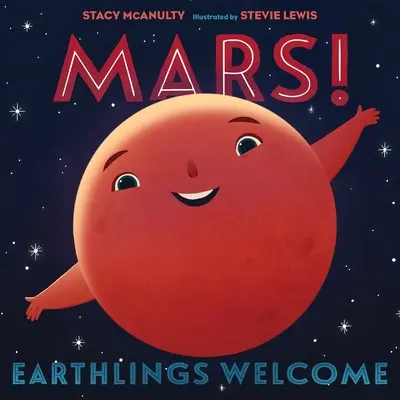 Mars! Pozemšťania vítaní - Mars! Earthlings Welcome