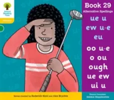 Oxford Reading Tree: Level 5: Floppy's Phonics: Floppy: Sounds and Letters: Kniha 29 - Oxford Reading Tree: Level 5: Floppy's Phonics: Sounds and Letters: Book 29