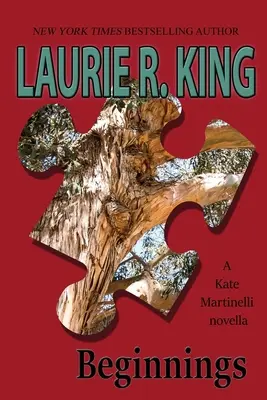 Začiatky: Novely Kate Martinelliovej - Beginnings: A Kate Martinelli novella