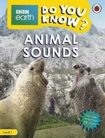Zvuky zvierat - BBC Do You Know...? Level 1 - Animal Sounds - BBC Do You Know...? Level 1