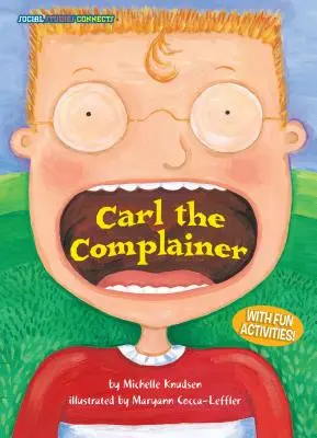 Sťažovateľ Carl - Carl the Complainer