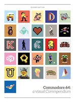 Commodore 64: vizuálne kompendium - Commodore 64: a visual compendium