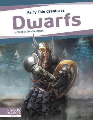 Trpaslíci: Rozprávkové bytosti - Dwarfs: Fairy Tale Creatures