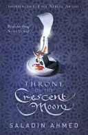 Trón polmesiaca - Throne of the Crescent Moon