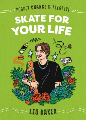 Korčuľuj pre svoj život - Skate for Your Life