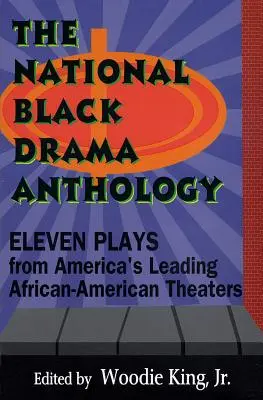 Národná antológia čiernej drámy: Jedenásť hier z popredných amerických afroamerických divadiel - The National Black Drama Anthology: Eleven Plays from America's Leading African-American Theaters
