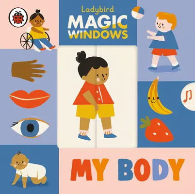Magické okná: Moje telo - Magic Windows: My Body