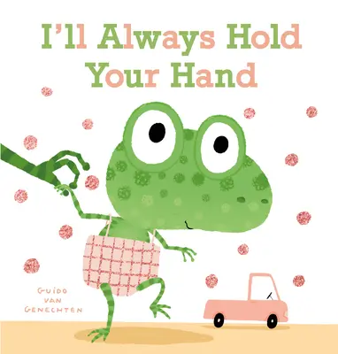 Vždy ťa budem držať za ruku - I'll Always Hold Your Hand