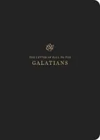 ESV Písmo denník: Galatským: Galatským - ESV Scripture Journal: Galatians: Galatians
