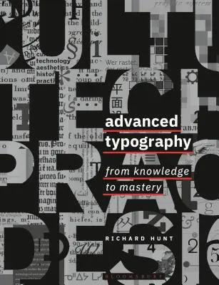 Pokročilá typografia: Od vedomostí k majstrovstvu - Advanced Typography: From Knowledge to Mastery
