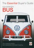 Volkswagen Bus: Základná príručka pre kupujúceho - Volkswagen Bus: The Essential Buyer's Guide