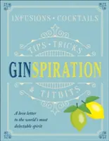 Ginspiration - nápoje, koktaily - Ginspiration - Infusions, Cocktails
