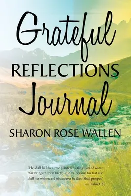 Denník vďačných úvah - Grateful Reflections Journal