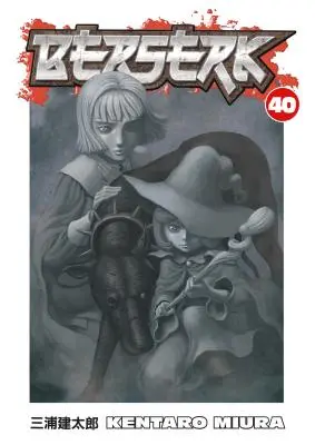 Berserk, zväzok 40 - Berserk Volume 40