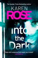 Do tmy (The Cincinnati Series Book 5) - absolútne strhujúci bestseller Sunday Times Top Ten - Into the Dark (The Cincinnati Series Book 5) - the absolutely gripping Sunday Times Top Ten bestseller