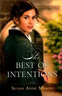 Najlepšie úmysly - Best of Intentions