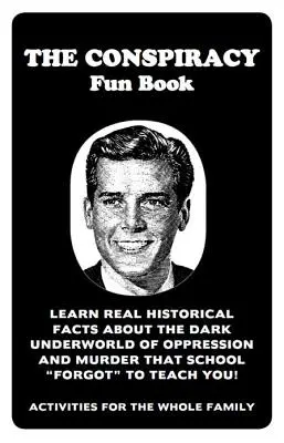 Zábavná kniha o konšpiráciách - The Conspiracy Fun Book