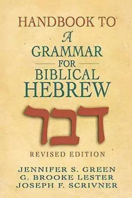 Príručka gramatiky biblickej hebrejčiny - Handbook to a Grammar for Biblical Hebrew